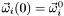 $ \vec{\omega}_i(0) = \vec{\omega}_i^0 $