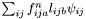 $\sum_{ij} f^n_{ija} l_{ijb} \psi_{ij}$