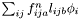 $\sum_{ij} f^n_{ija} l_{ijb} \phi_i$